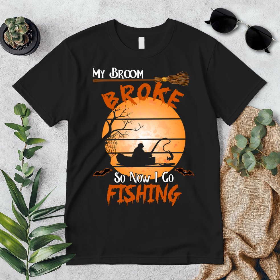 My Broom Broke So Now I Go Fishing Premium T-Shirt