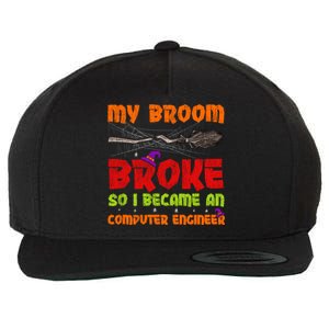 My Broom Broke So I Became A Computer Engineer Halloween Gift Wool Snapback Cap