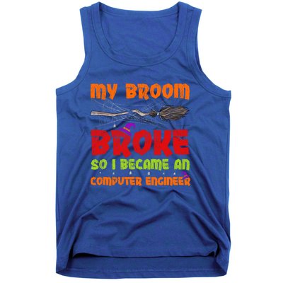 My Broom Broke So I Became A Computer Engineer Halloween Gift Tank Top