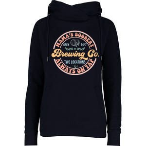 Mama's Boobery Brewing Co New Mom Breastfeeding Funny Womens Funnel Neck Pullover Hood