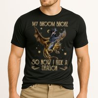 My Broom Broke So Now I Ride A Dragon Cooling Performance Crew T-Shirt