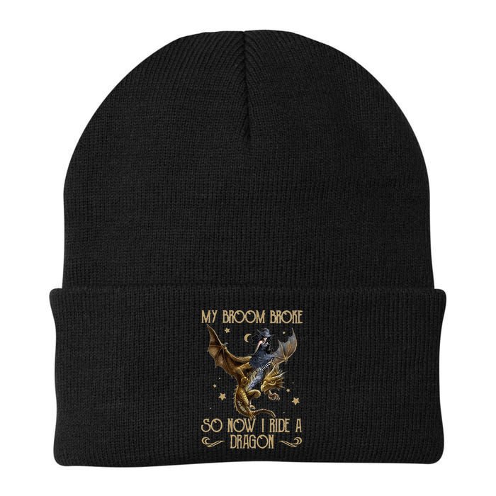 My Broom Broke So Now I Ride A Dragon Beanie