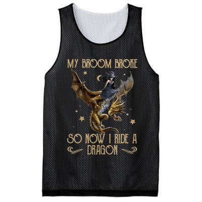 My Broom Broke So Now I Ride A Dragon Mesh Reversible Basketball Jersey Tank