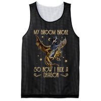 My Broom Broke So Now I Ride A Dragon Mesh Reversible Basketball Jersey Tank