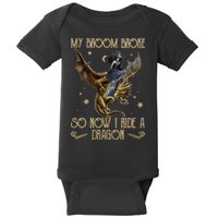 My Broom Broke So Now I Ride A Dragon Baby Bodysuit