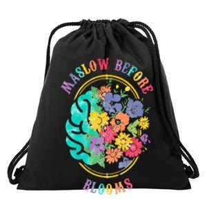 Maslow Before Bloom Basic Needs Before Academic Learning Drawstring Bag