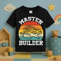 Master Builder Building Blocks Brick Toy Master Builder Toddler T-Shirt