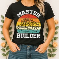 Master Builder Building Blocks Brick Toy Master Builder Womens T-Shirt