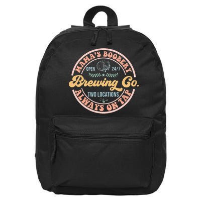 Mamas Boobery Brewing Co New Mom Breastfeeding Funny 16 in Basic Backpack