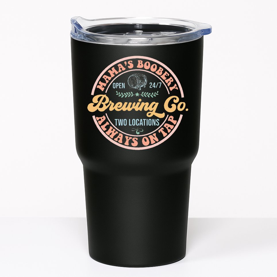 Mamas Boobery Brewing Co New Mom Breastfeeding Funny Tumbler