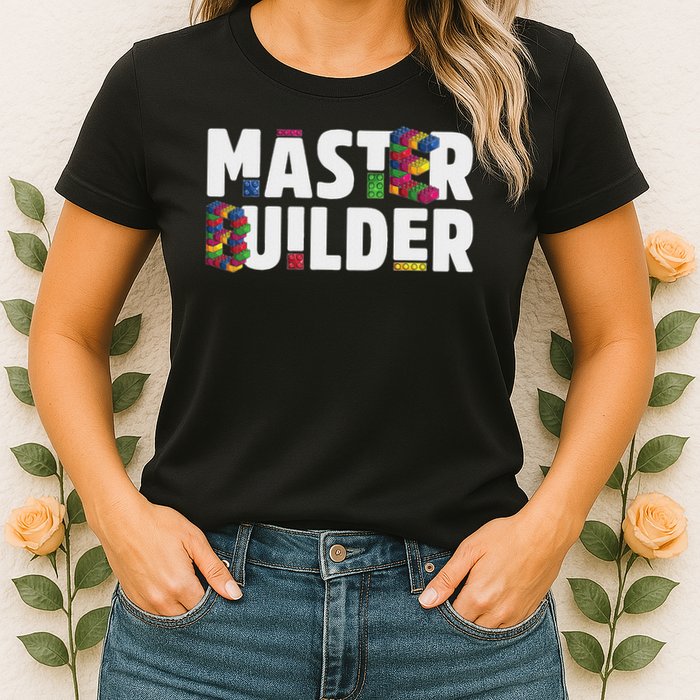 Master Builder Building Blocks Bricks Squad Family Set Women's T-Shirt
