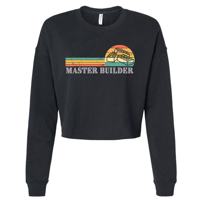 Master Builder Block Building Adults Birthday Gift Cropped Pullover Crew