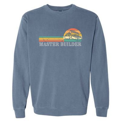 Master Builder Block Building Adults Birthday Gift Garment-Dyed Sweatshirt