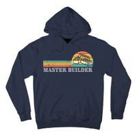 Master Builder Block Building Adults Birthday Gift Tall Hoodie