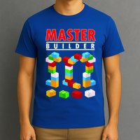 Master Builder Blocks Brick Funny Toys T-Shirt