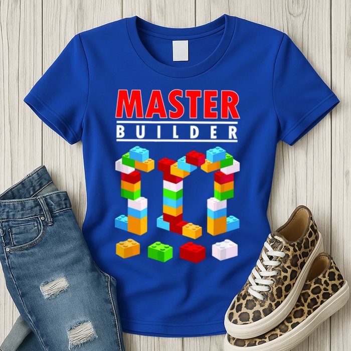 Master Builder Blocks Brick Funny Toys Womens T-Shirt