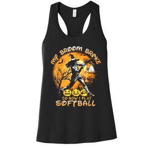 My Broom Broke So Now I Play Softball Baseball Halloween Women's Racerback Tank