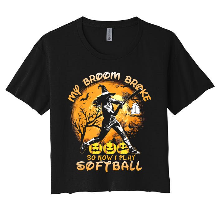 My Broom Broke So Now I Play Softball Baseball Halloween Women's Crop Top Tee