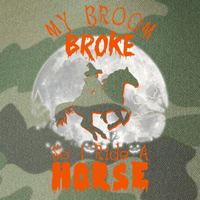 My Broom Broke So Now I Ride A Horse Legacy Tie Dye Trucker Hat