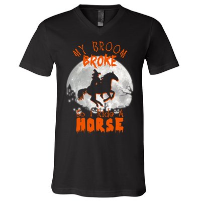 My Broom Broke So Now I Ride A Horse V-Neck T-Shirt