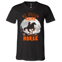 My Broom Broke So Now I Ride A Horse V-Neck T-Shirt