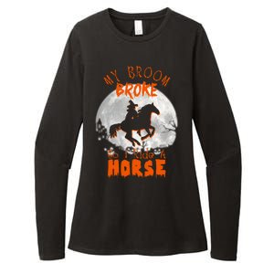 My Broom Broke So Now I Ride A Horse Womens CVC Long Sleeve Shirt