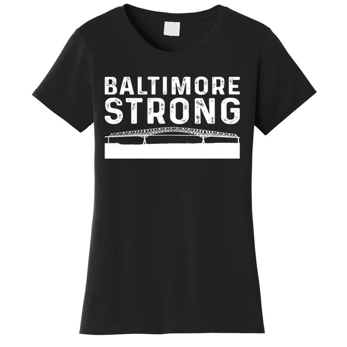 Maryland Baltimore Bridge Pray For Baltimore Strong Women's T-Shirt