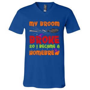 My Broom Broke So I Became A Homebrew Halloween Gift V-Neck T-Shirt