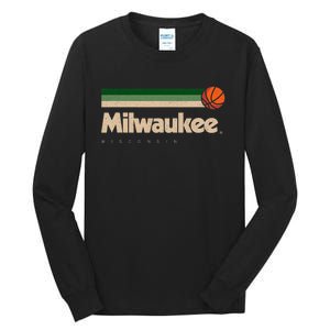 Milwaukee Basketball B Ball City Wisconsin Retro Milwaukee Tall Long Sleeve T-Shirt