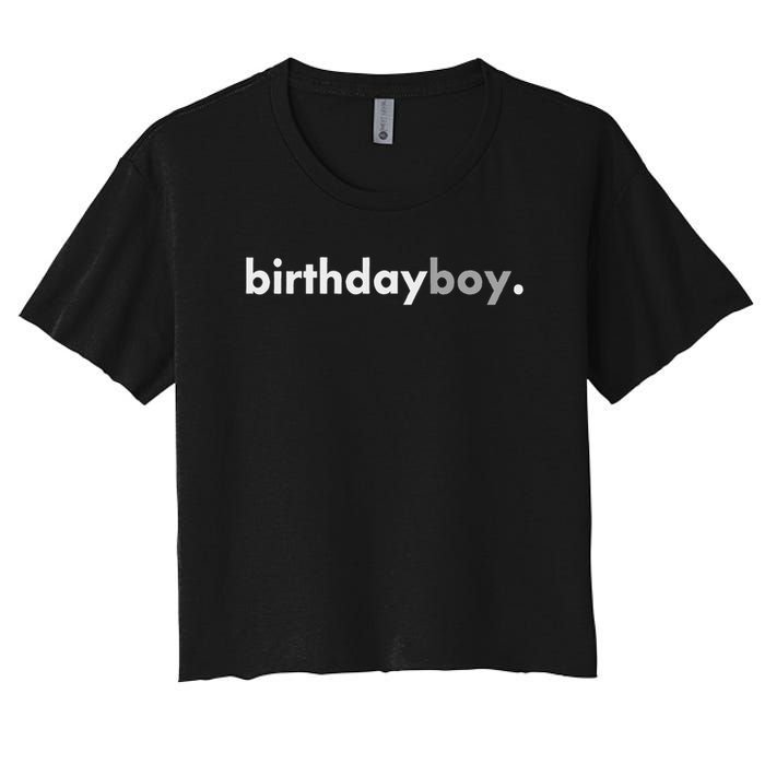Minimalist Birthday Boy Women's Crop Top Tee