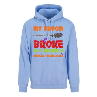 My Broom Broke So I Became A Medical Technologist Halloween Great Gift Unisex Surf Hoodie