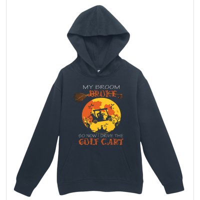 My Broom Broke So Now I Drive A Golf Cart Halloween Funny Urban Pullover Hoodie