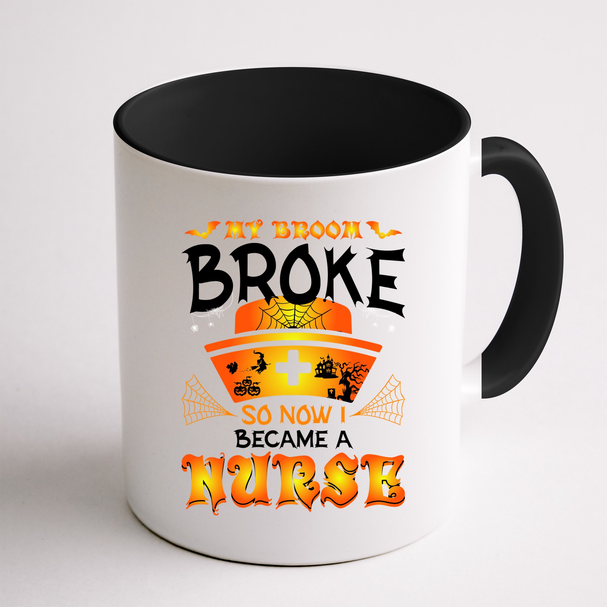 My Broom Broke So No I Became A Nurse Halloween Mug