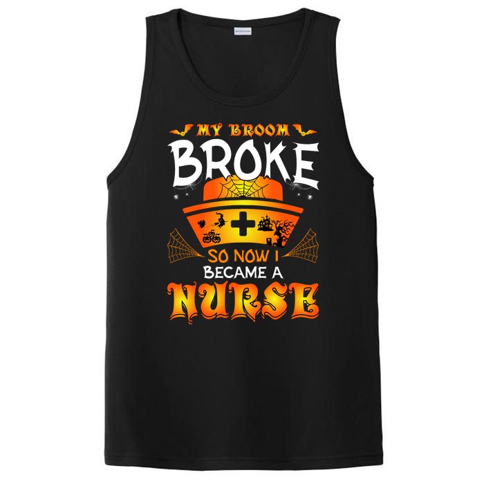 My Broom Broke So No I Became A Nurse Halloween PosiCharge Competitor Tank