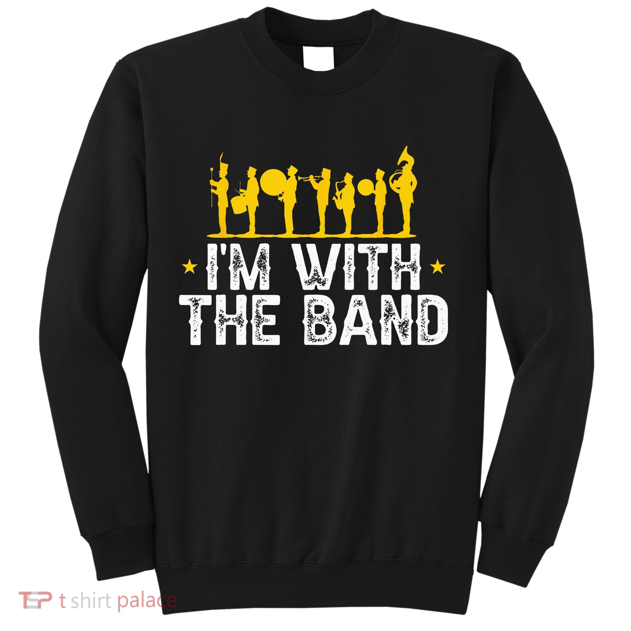 Marching Band Band Life IM With Sweatshirt