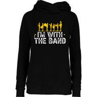 Marching Band Band Life IM With Womens Funnel Neck Pullover Hood