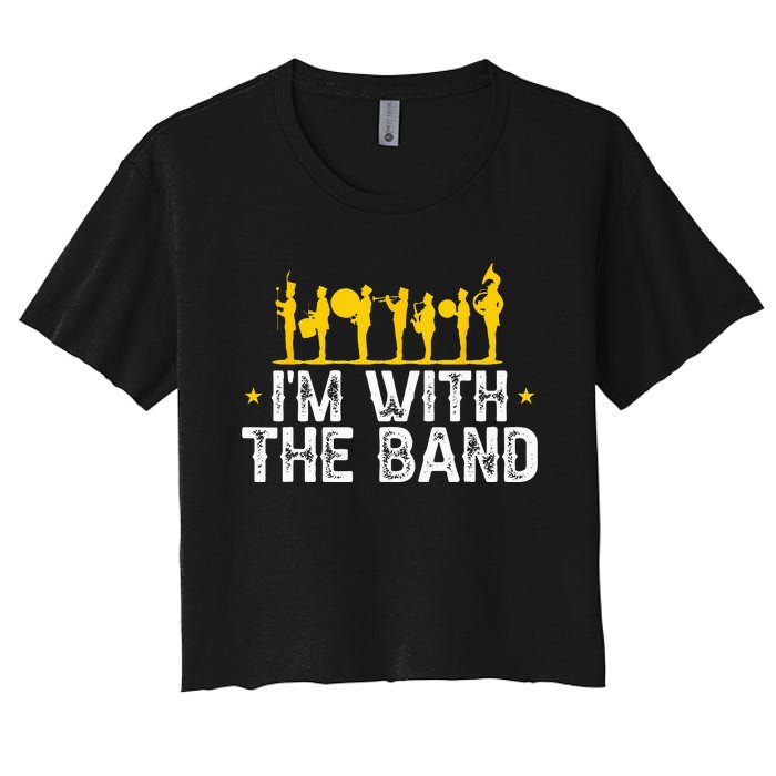 Marching Band Band Life IM With Women's Crop Top Tee