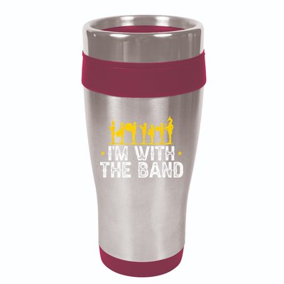 Marching Band Band Life IM With 16oz Travel Tumbler