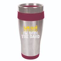 Marching Band Band Life IM With 16oz Travel Tumbler