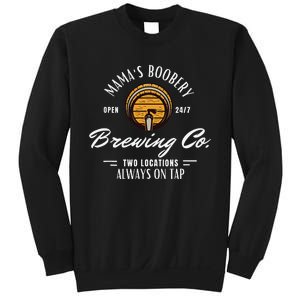 Mama's Boobery Breastfeeding Brewery New Mom Brewing Co Sweatshirt