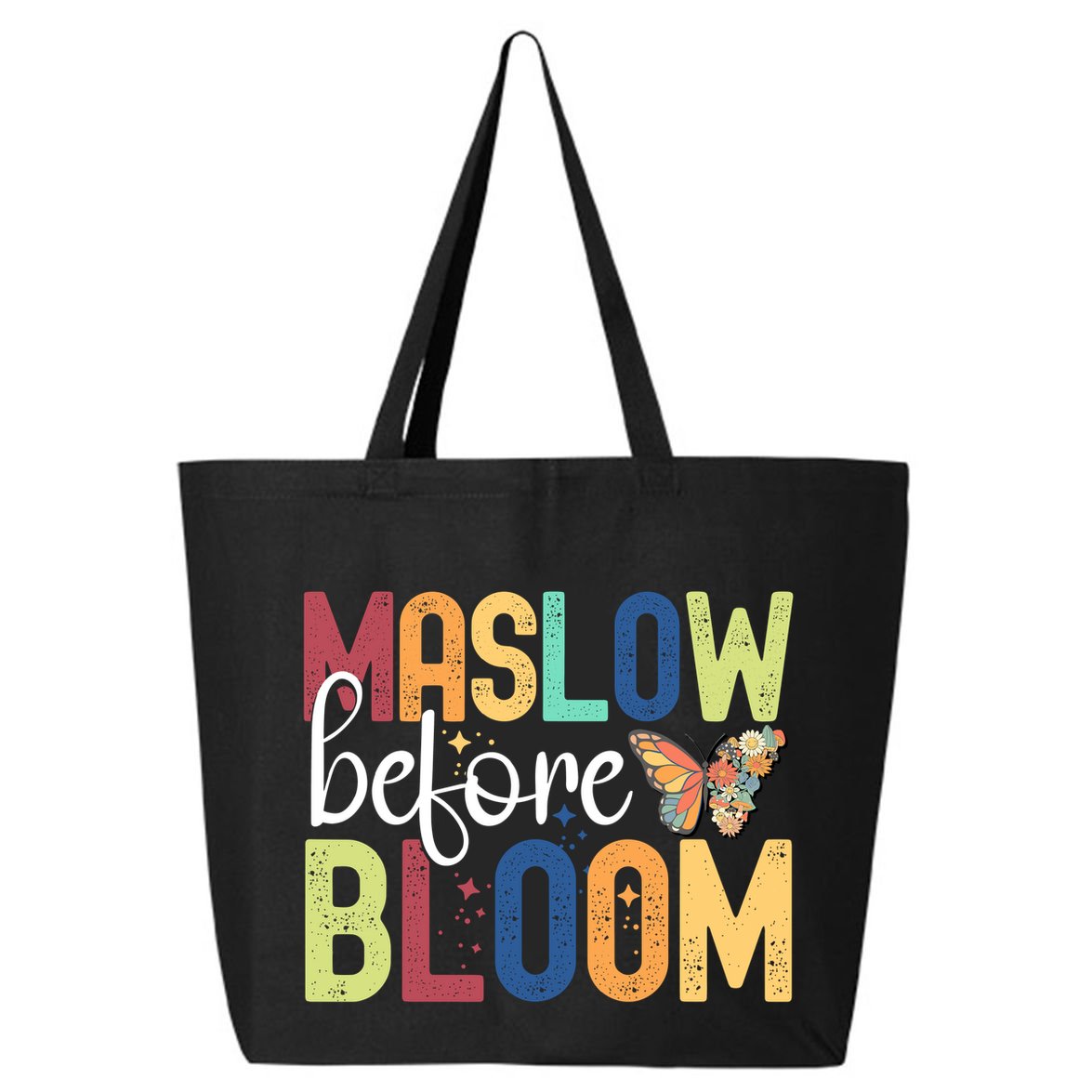 Maslow Before Bloom SPED Teacher School Psychologist Psych 25L Jumbo Tote
