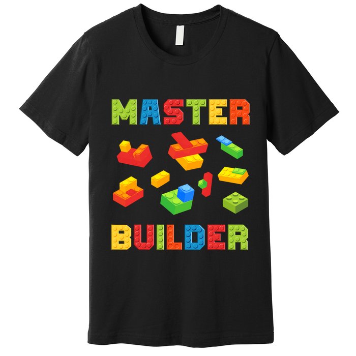 Master Builder Building Blocks Lover Brick Builder Premium T-Shirt