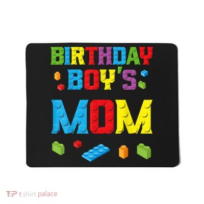 Master Builder Birthday Boy's Mom Building Bricks Blocks Mousepad