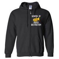 Marching Band Brass Destruction Funny Tuba Full Zip Hoodie