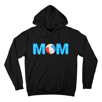 Mom Beach Ball Theme Birthday Party Pool Matching Summer Tall Hoodie