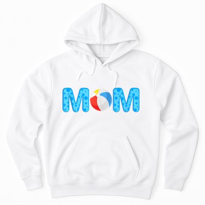 Mom Beach Ball Theme Birthday Party Pool Matching Summer Hoodie