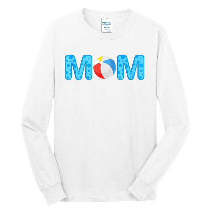 Mom Beach Ball Theme Birthday Party Pool Matching Summer Tall Long Sleeve T-Shirt