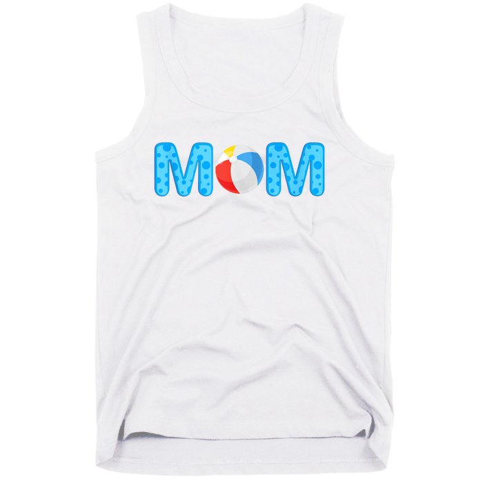 Mom Beach Ball Theme Birthday Party Pool Matching Summer Tank Top