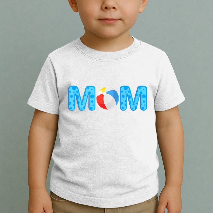Mom Beach Ball Theme Birthday Party Pool Matching Summer Toddler T-Shirt