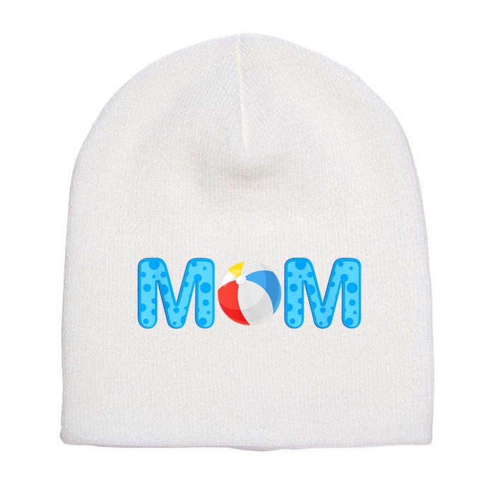 Mom Beach Ball Theme Birthday Party Pool Matching Summer Short Acrylic Beanie